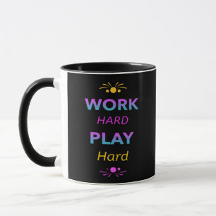 Work Hard Play So Hard - Labour Day for Workers Mug