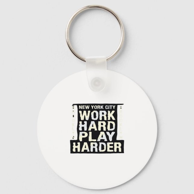 Work Hard Play So Hard- Labour Day Funny and Vinta Key Ring (Front)
