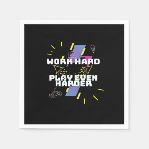 Work Hard, Play So Hard Premium Napkin