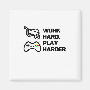 Work Hard, Play So Hard Statement Design Classic Magnet