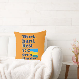 Work Hard Rest Even Harder Beach Lifestyle Design Cushion