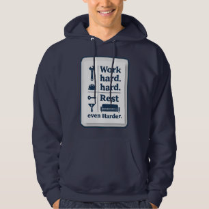 Work Hard Rest Even Harder Minimal Worker Design Hoodie
