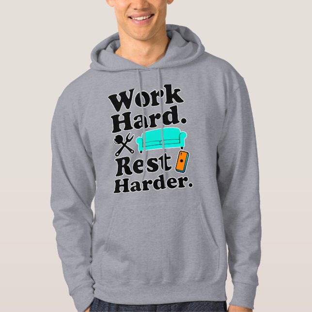 Work Hard Rest Harder Funny Lifestyle Shirt (Front)