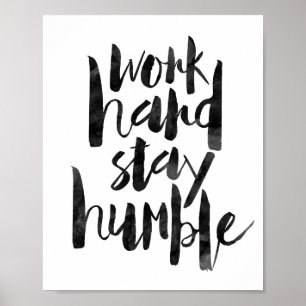 Work Hard Stay Humble Poster
