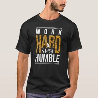 Work Hard Stay Humble Text T-Shirt