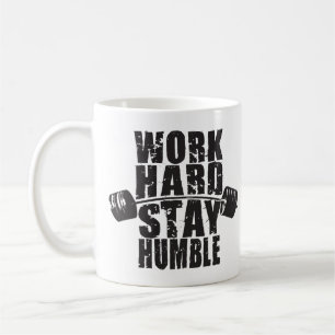 Work Hard, Stay Humble - Workout Motivational Coffee Mug