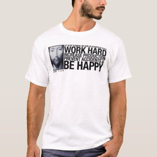 Work Hard T-Shirt