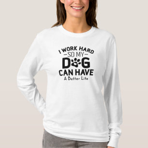 Work Hard T-Shirt