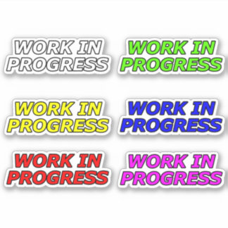 Work In Progress Motivational
