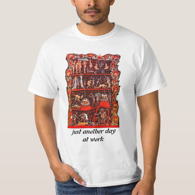 Work is Hell Shirt (Front)