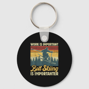 Work Is Important But Skiing Is Importanter - Funn Key Ring