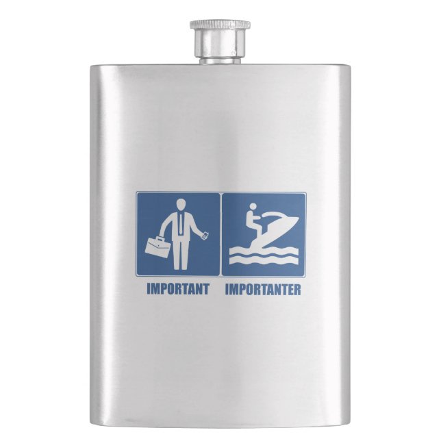 Work Is Important, Jet Skiing Is Importanter Hip Flask (Front)