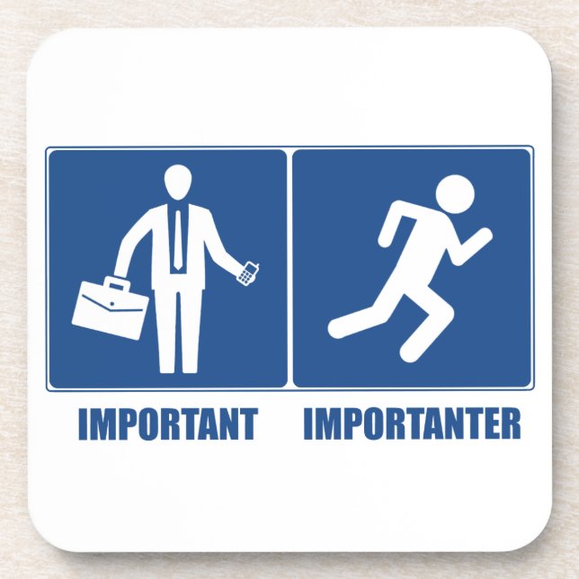 Work Is Important, Running Is Importanter Coaster (Front)