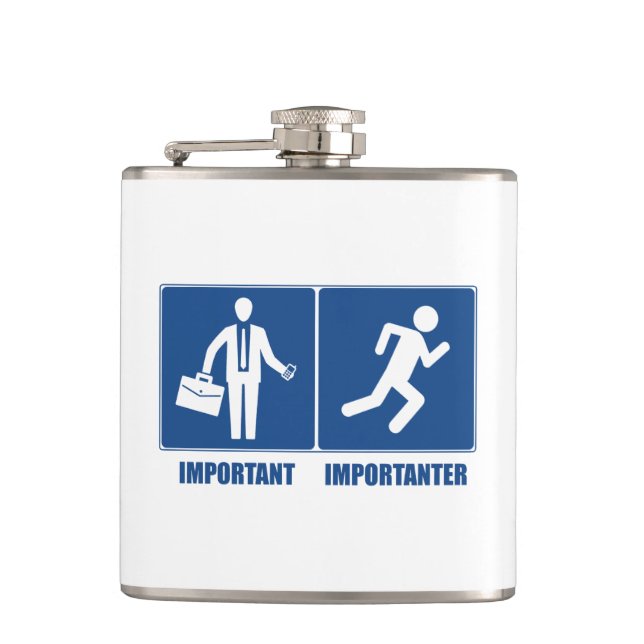 Work Is Important, Running Is Importanter Hip Flask (Front)