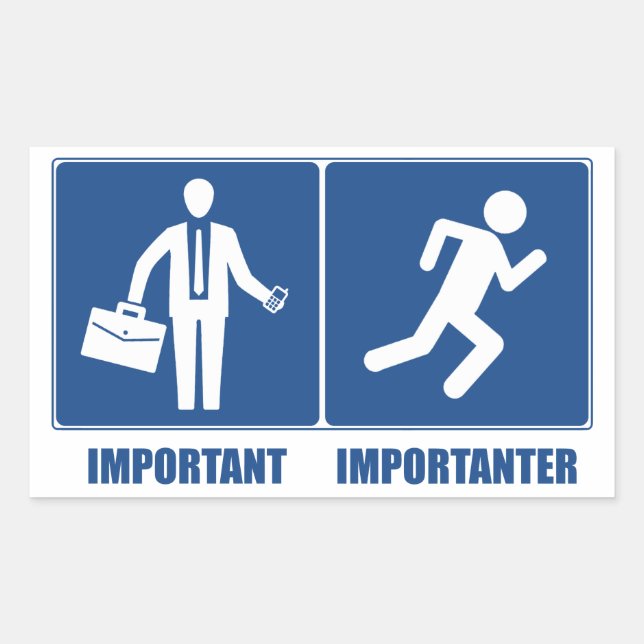 Work Is Important, Running Is Importanter Rectangular Sticker (Front)