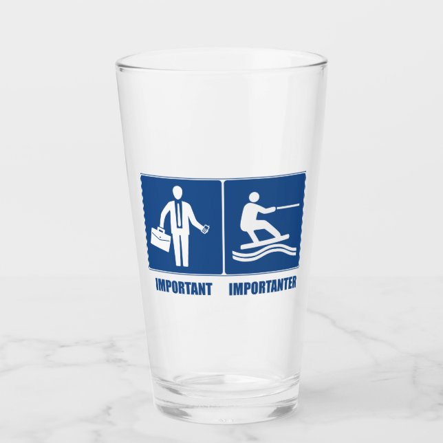 Work Is Important, Wakeboarding Is Importanter Glass (Front)