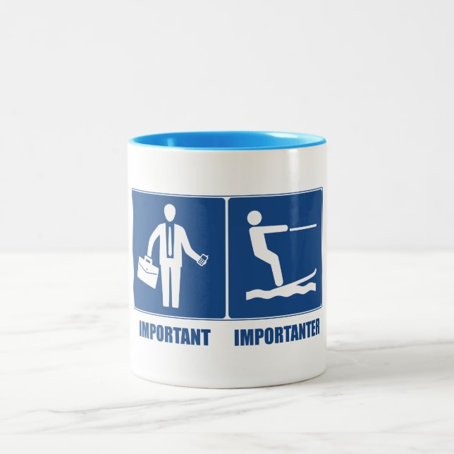 Work Is Important, Water Skiing Is Importanter Two-Tone Coffee Mug (Center)