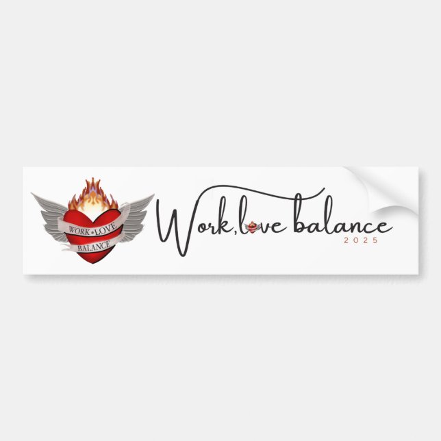 Work, life balance in white script lettering bumper sticker (Front)