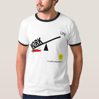 Work-life balance T-Shirt