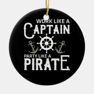 Work Like A Captain Party Like A Pirate Ceramic Tree Decoration