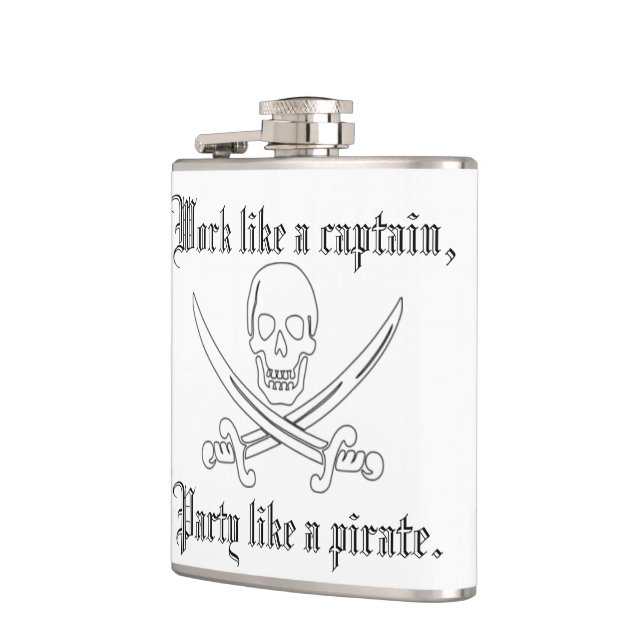 Work Like a Captain, Party Like a Pirate! Flask (Left)