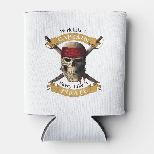 Work Like A Captain Party Like A Pirate Skull Joll Can Cooler (Front)