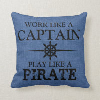 Work Like A Captain, Play Like A Pirate