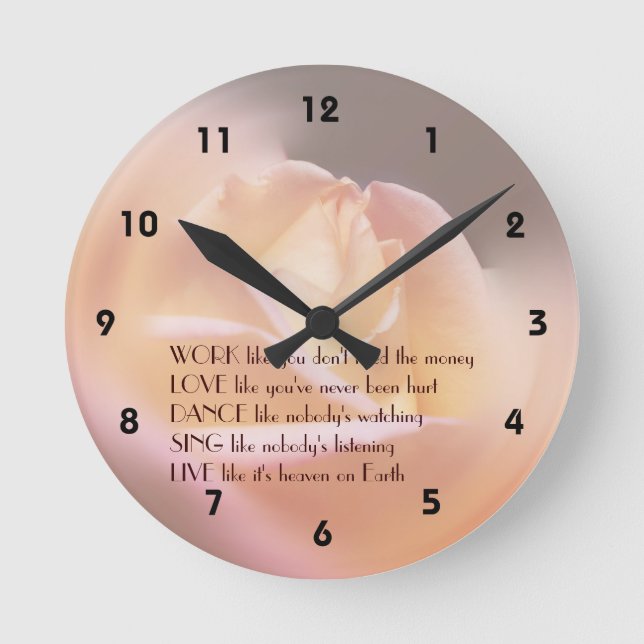 Work Love Dance Soft Rose Inspirational Quote  Round Clock (Front)