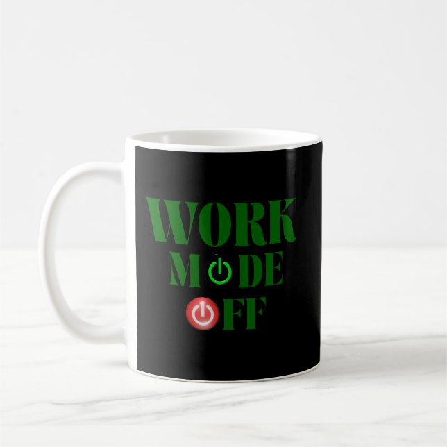 Work Mode Off Funny Office Power Button Coffee Mug (Left)