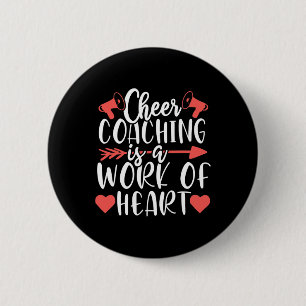 Work Of Heart Cheer Coach Coaching Cheerleading Tr 6 Cm Round Badge