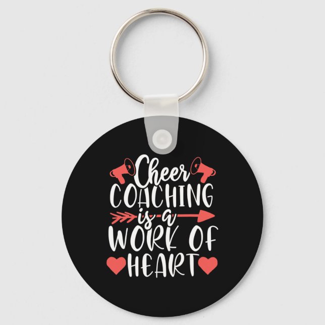 Work Of Heart Cheer Coach Coaching Cheerleading Tr Key Ring (Front)
