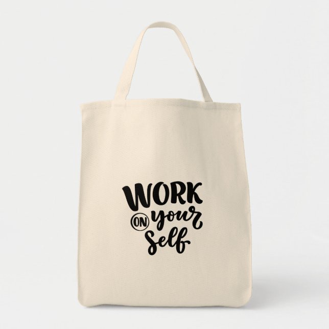 work on yourself  tote bag (Front)