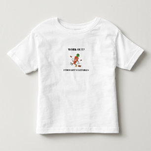 Work Out? I Thought Vegetables Toddler T-Shirt