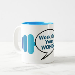 Work Out Your Words Mug