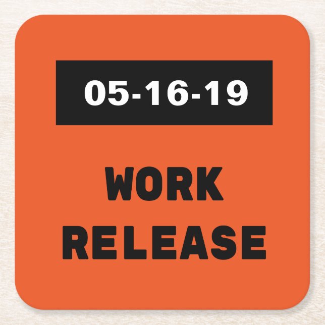 Work Release Retirement Gift Custom Date Square Paper Coaster (Front)