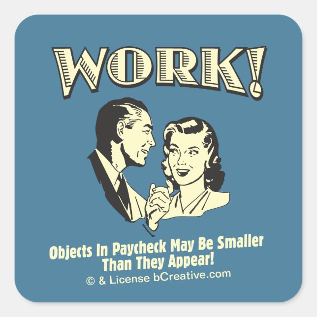 Work: Smaller Than They Appear Square Sticker (Front)