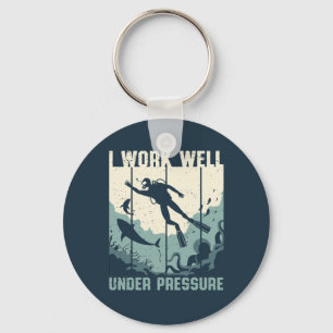 Work Well Under Pressure Funny Scuba Diving Puns Key Ring