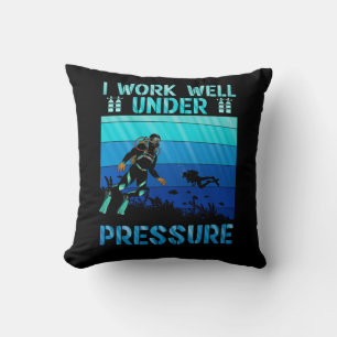 Work Well Under Pressure Scuba Diving Ocean Diver Cushion