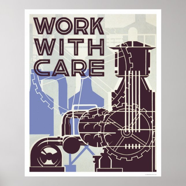 Work With Care 1937 WPA Poster (Front)