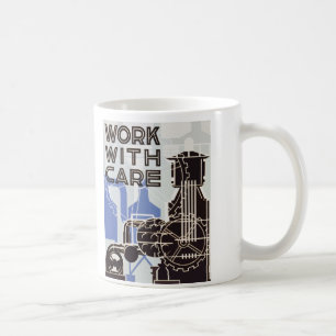 Work WIth Care Mug