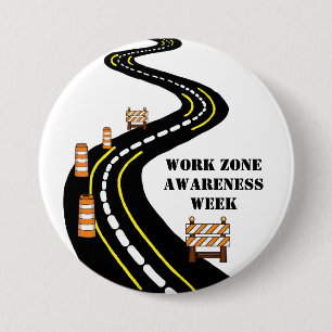Work Zone Awareness Button Version 2