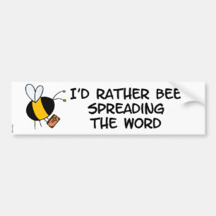 worker bee - preacher bumper sticker