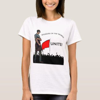 Workers of the World T-Shirt