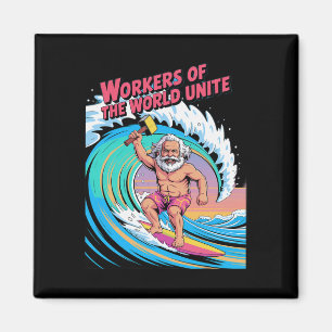 Workers Of The World Unite Surfing Karl Marx Magnet