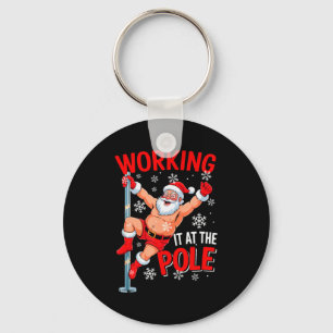 Working At Pole Xmas Santa Dancing Funny Joke Dirt Key Ring