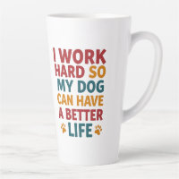 Working for My Dog