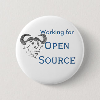 Working for Open Source 6 Cm Round Badge