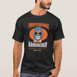 Working From Home Hairdresser Hairstylist Boss Bar T-Shirt