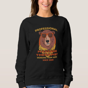 Working From Home Massage Therapist Masseur Dad Ma Sweatshirt
