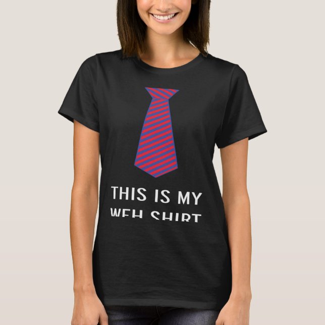 Working From Home Tie T-Shirt (Front)